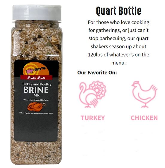 Dizzy Pig Mad Max Turkey Brine 36 Oz Bottle All Natural for Poultry 00057