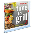 Weber Grills 7604 Time to Grill Cookbook - Bourlier's Barbecue and Fireplace